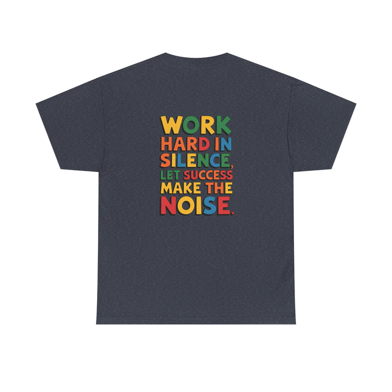 Work hard in Silence Unisex Heavy Cotton Tee for Everyday Style