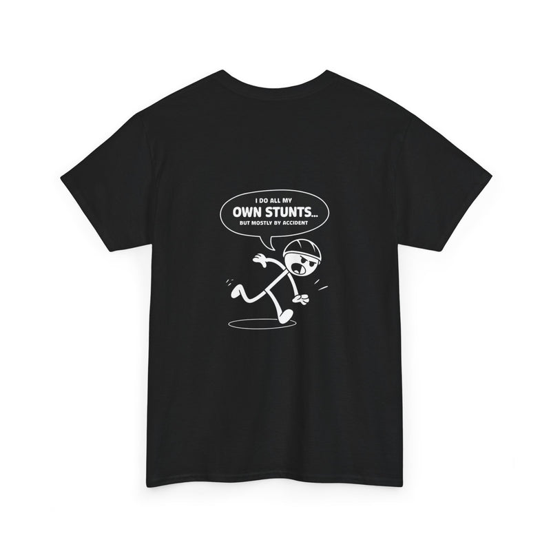 Unisex Heavy Cotton Tee: "Own Stunts" - T-Shirt