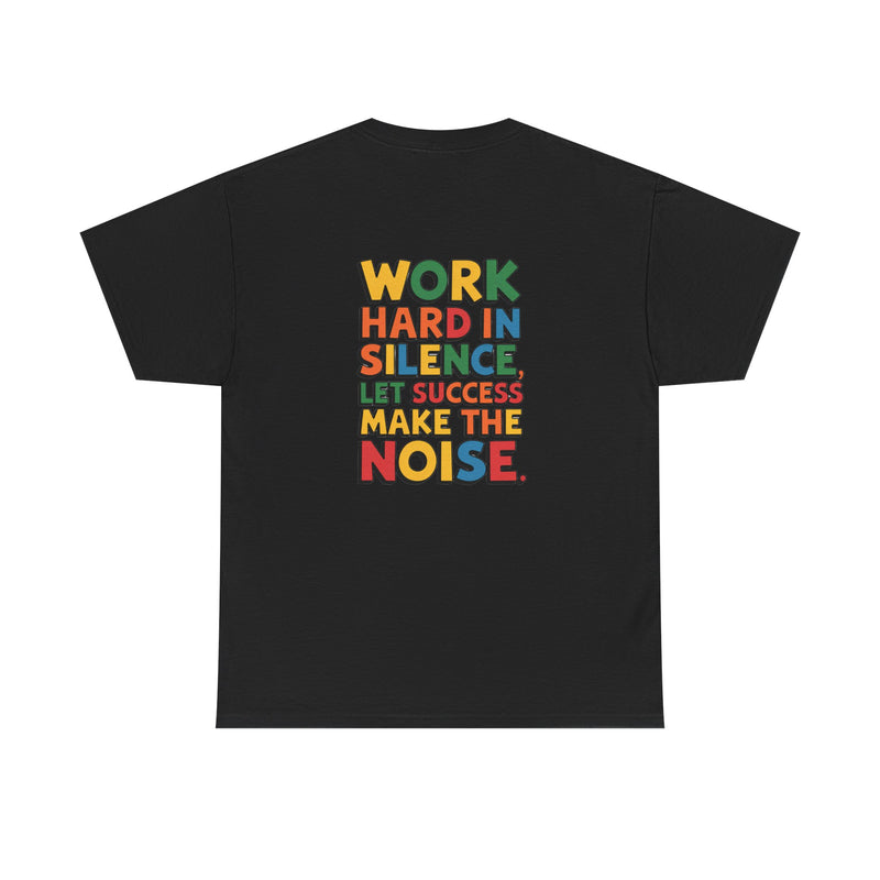 Work hard in Silence Unisex Heavy Cotton Tee for Everyday Style