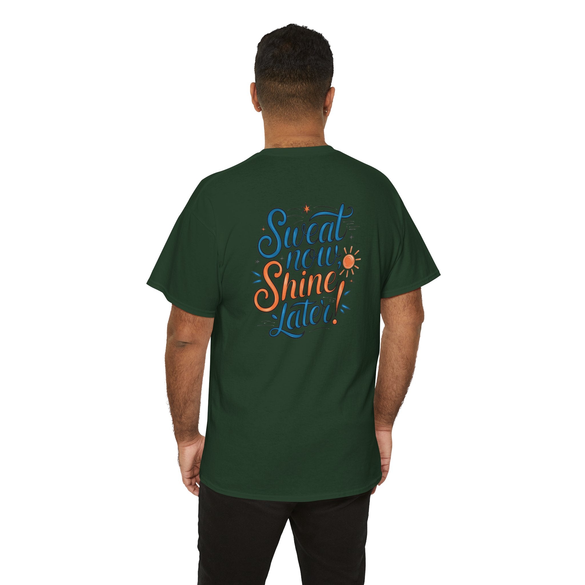 Unisex Heavy Cotton Tee - Sweat now shine later