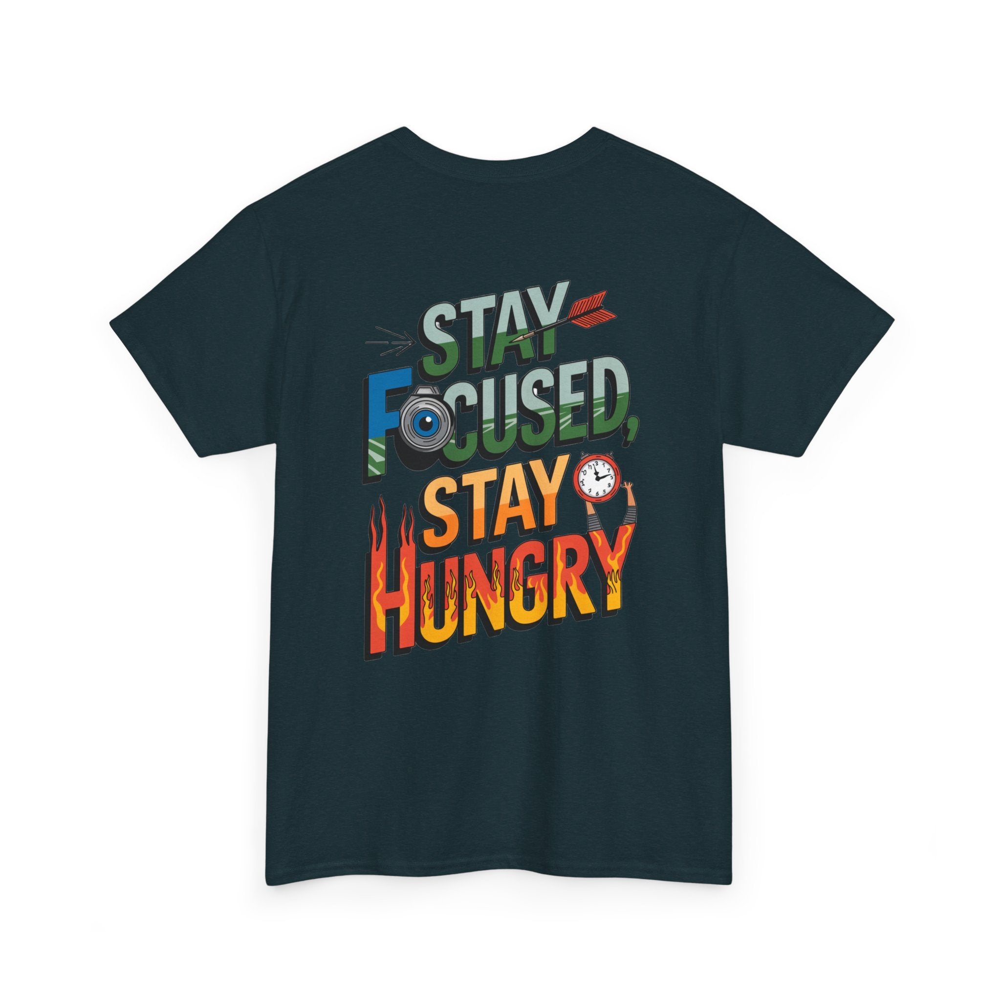 Unisex Heavy Cotton Tee: "Stay Focused Stay Hungry" - T-Shirt