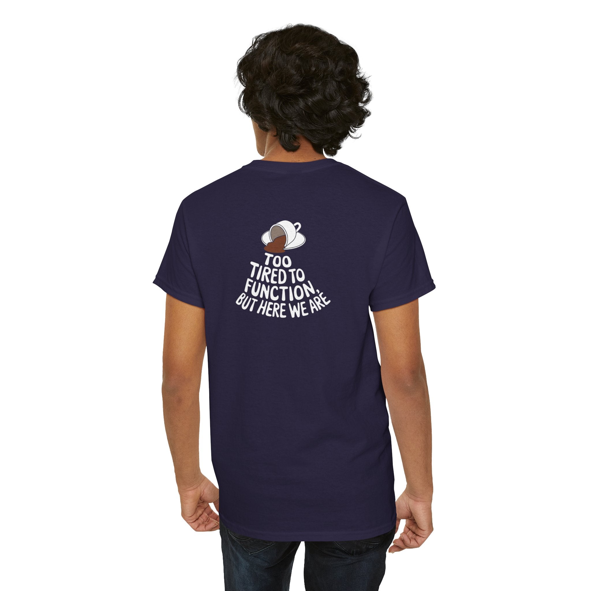 Unisex Heavy Cotton Tee: "Tired to Function" - T-Shirt