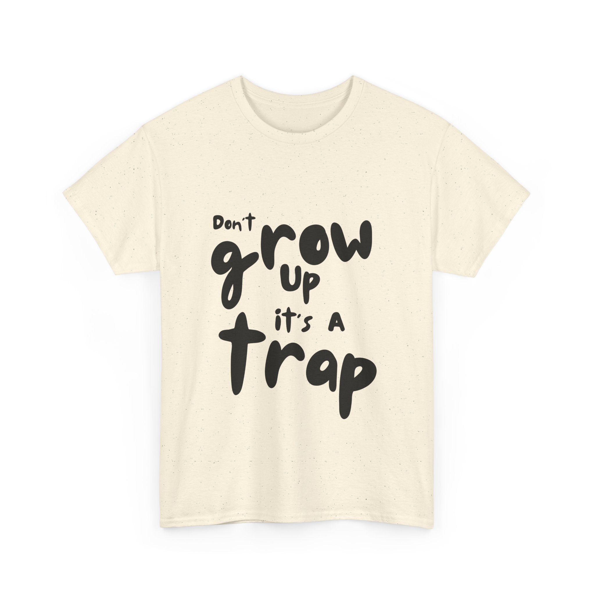 Funny Unisex Heavy Cotton Tee - "Don't Grow Up It's A Trap"