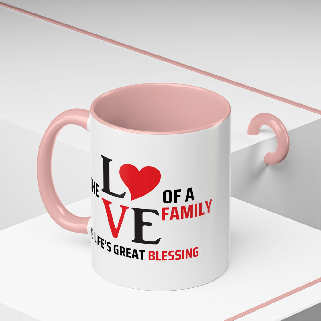 Love of a Family Coffee Mug - Inspirational Gift for Family Celebrations
