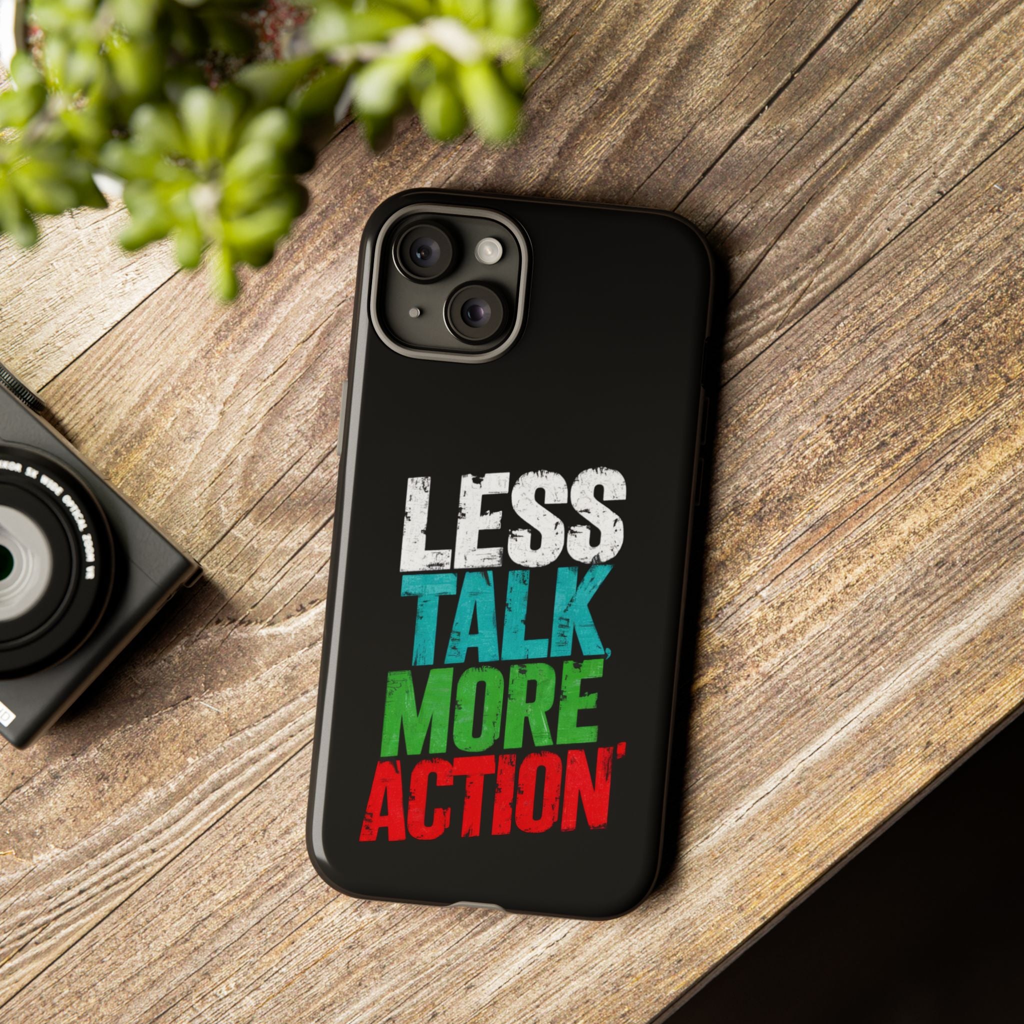 Less Talk More Action Phone Case - Tough, Motivational Design for Active Lifestyles
