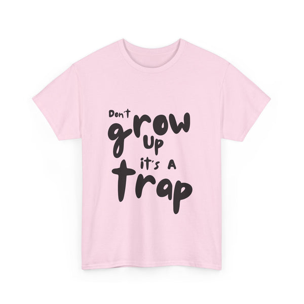 Funny Unisex Heavy Cotton Tee - "Don't Grow Up It's A Trap"