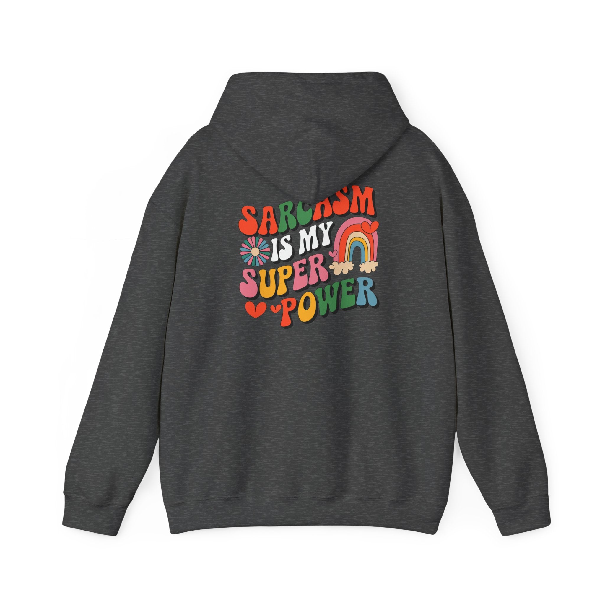 Unisex Heavy Blend™ Hooded Sweatshirt Sarcasm is my superpower