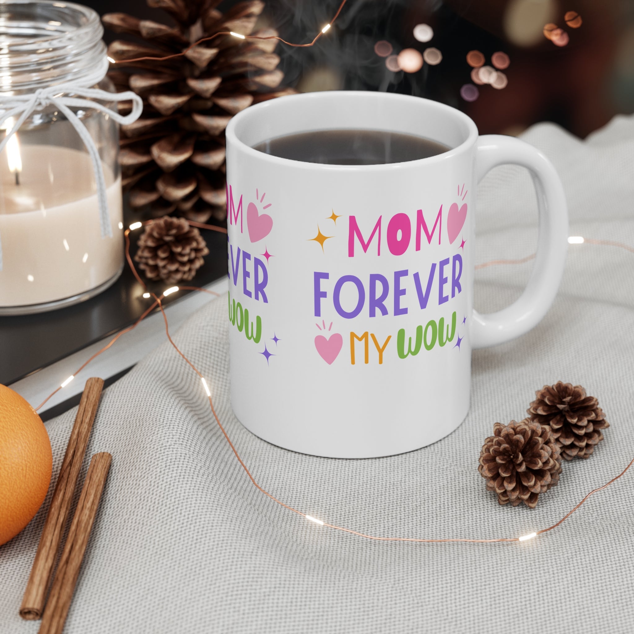 Colorful Mom Forever 11oz Mug – Perfect Gift for Mother's Day and Birthdays