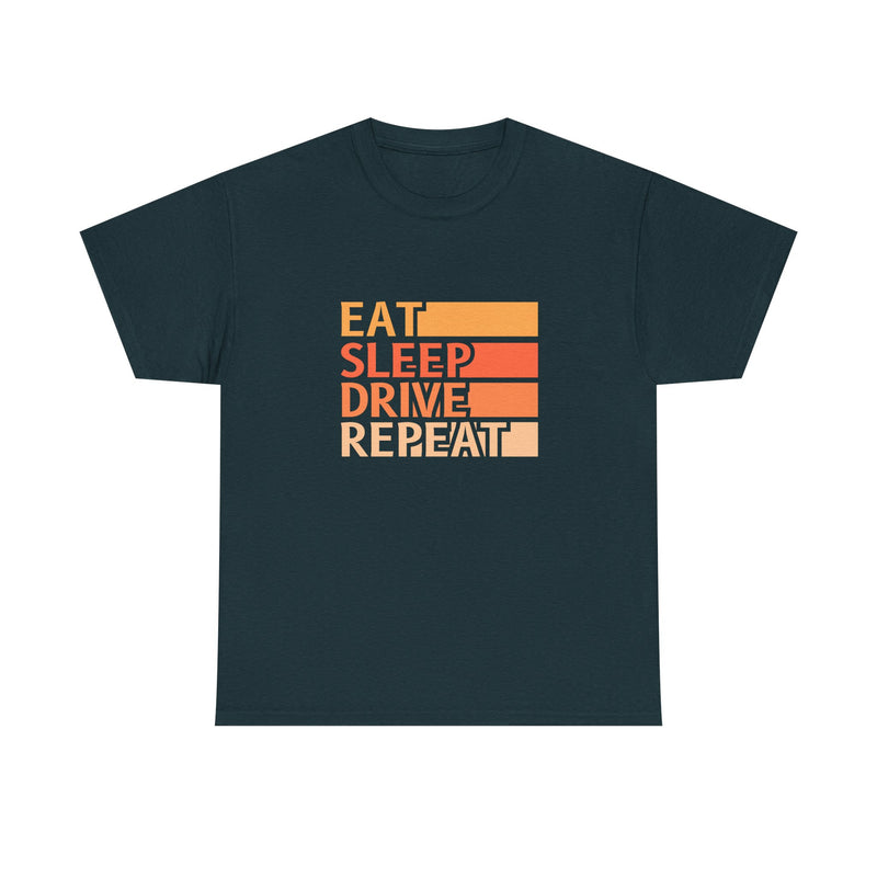 Eat Sleep Drive Repeat Unisex Heavy Cotton Tee - Perfect for Car Enthusiasts