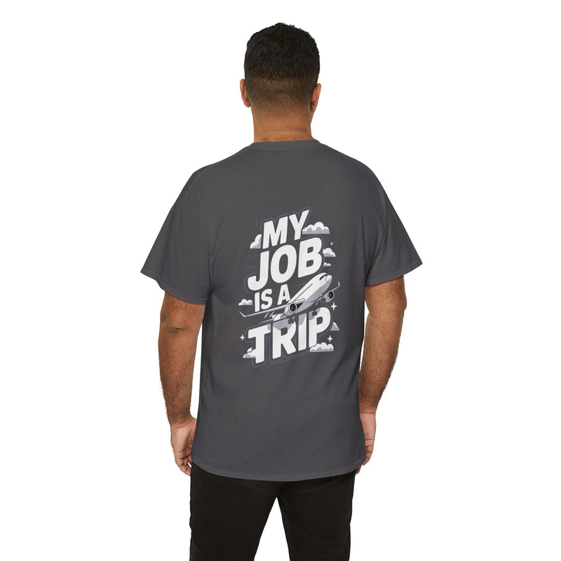 Unisex Heavy Cotton Tee - My Job is a TRIP