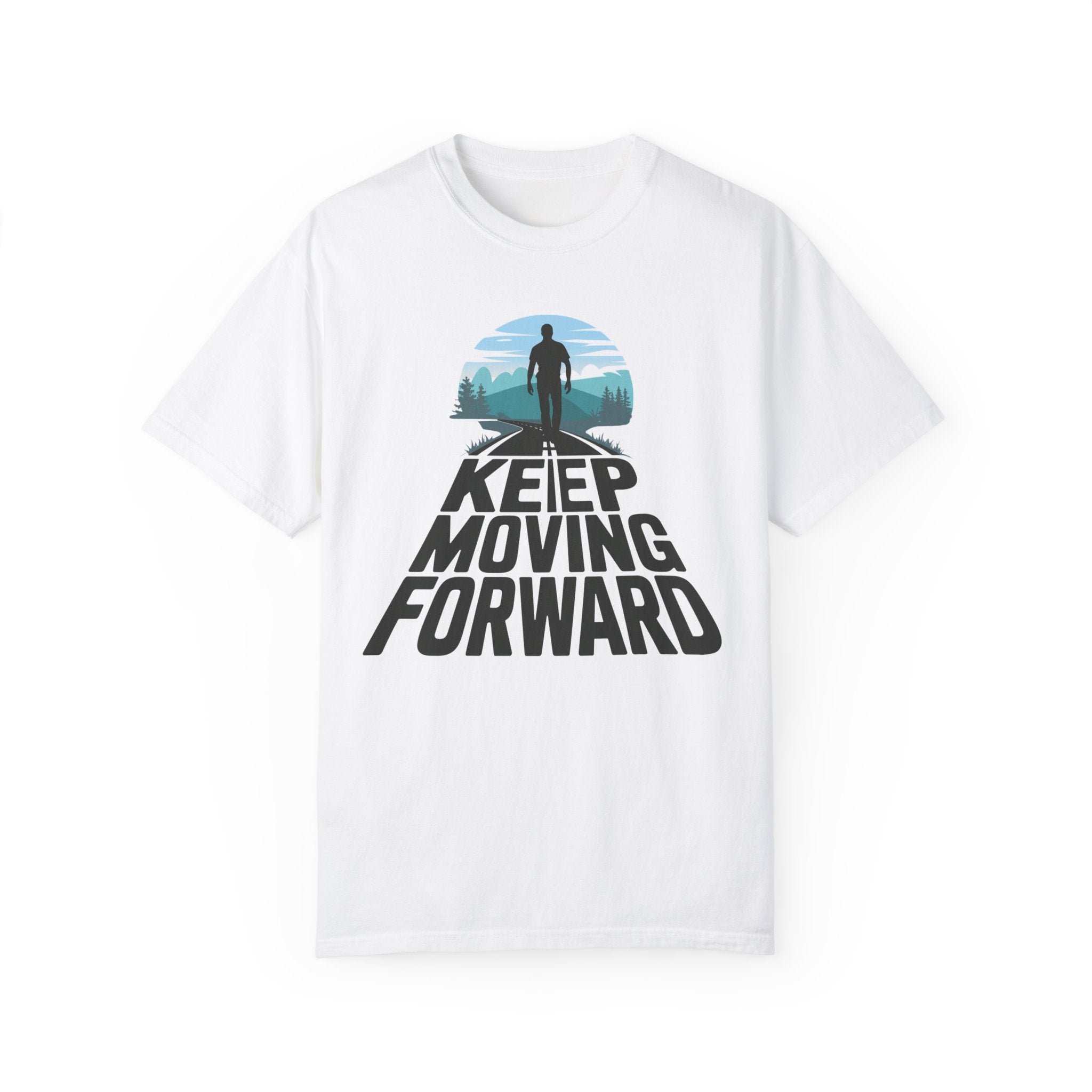 Keep Moving Forward Motivational Unisex T-Shirt