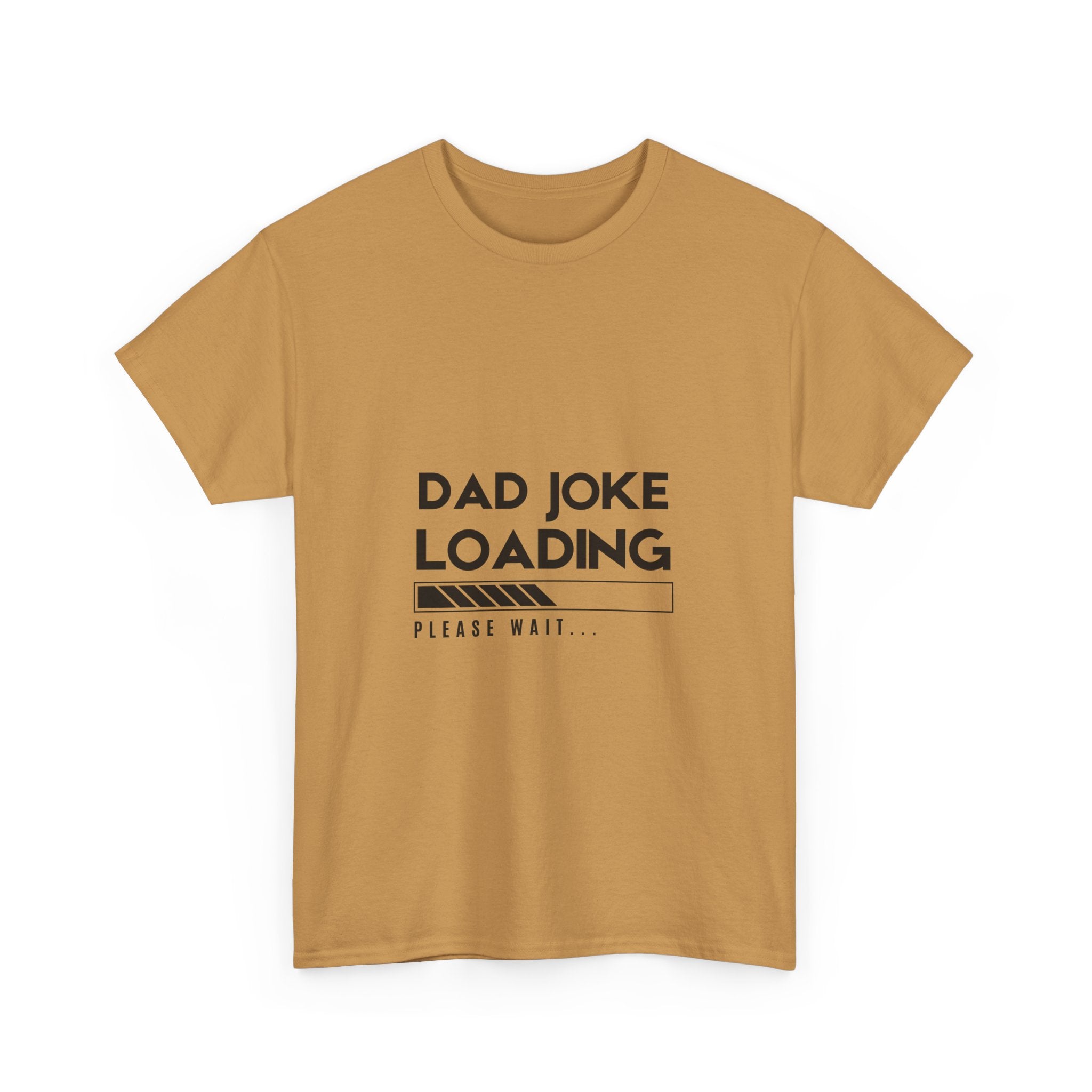 Funny Dad Joke Loading Unisex Heavy Cotton Tee