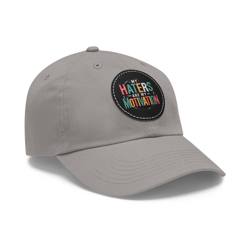 Motivational Dad Hat with Leather Patch - "My Haters Are My Motivation"