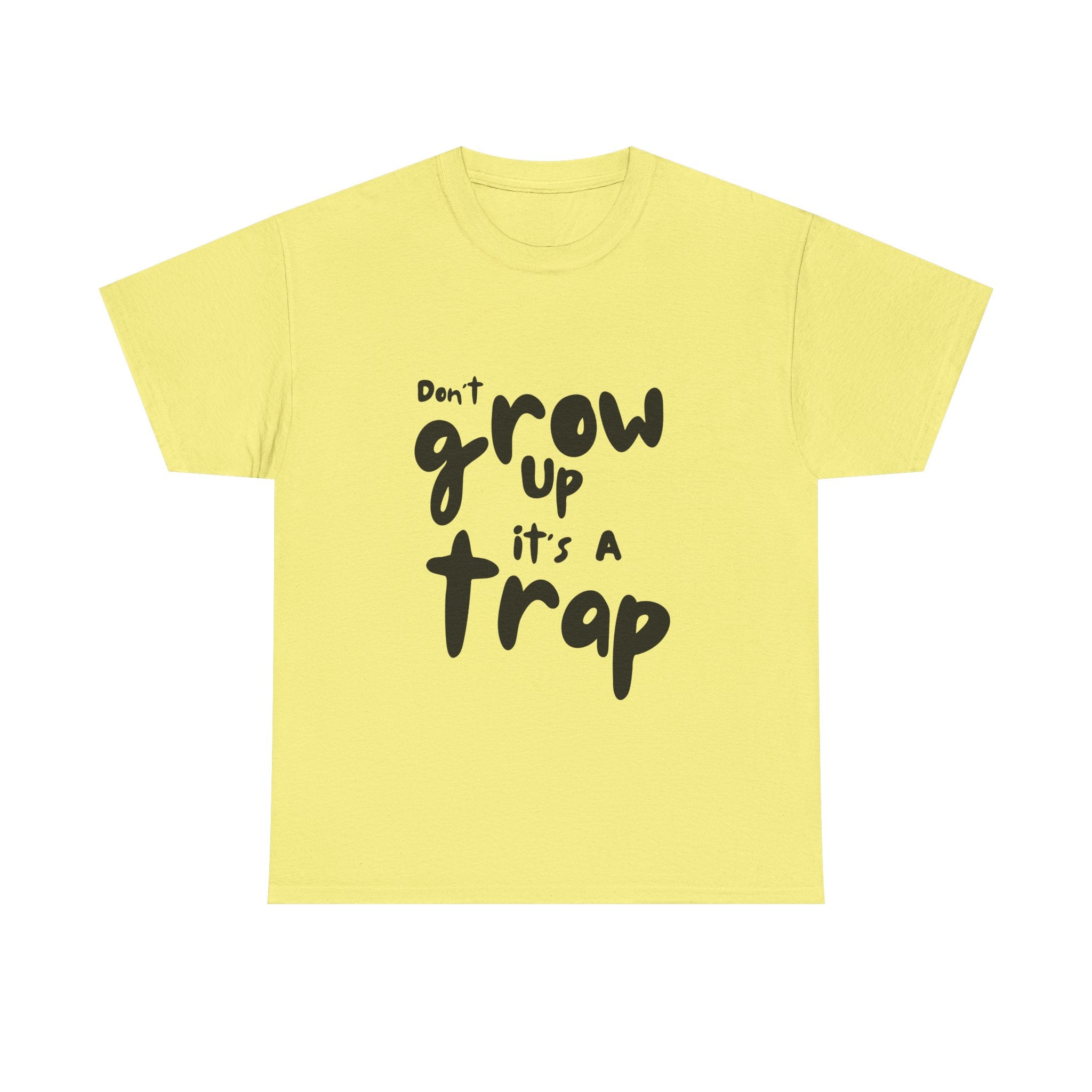 Funny Unisex Heavy Cotton Tee - "Don't Grow Up It's A Trap"