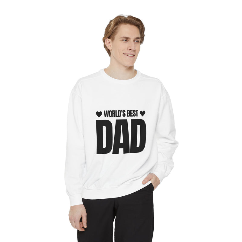 World's Best Dad Unisex Garment-Dyed Sweatshirt - Perfect Gift for Father's Day