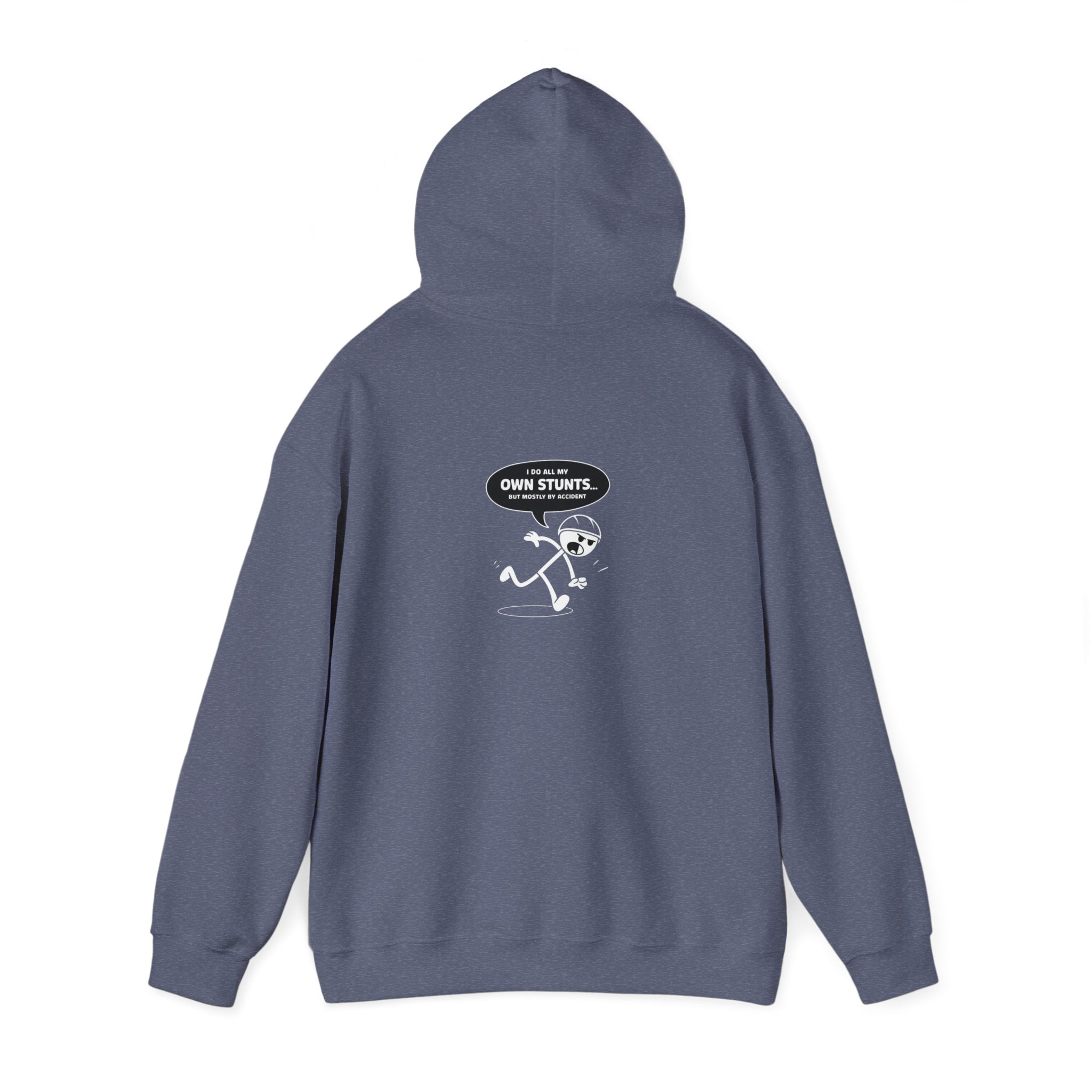 Own Stunts" - T-Shirt Unisex Heavy Blend™ Hooded Sweatshirt