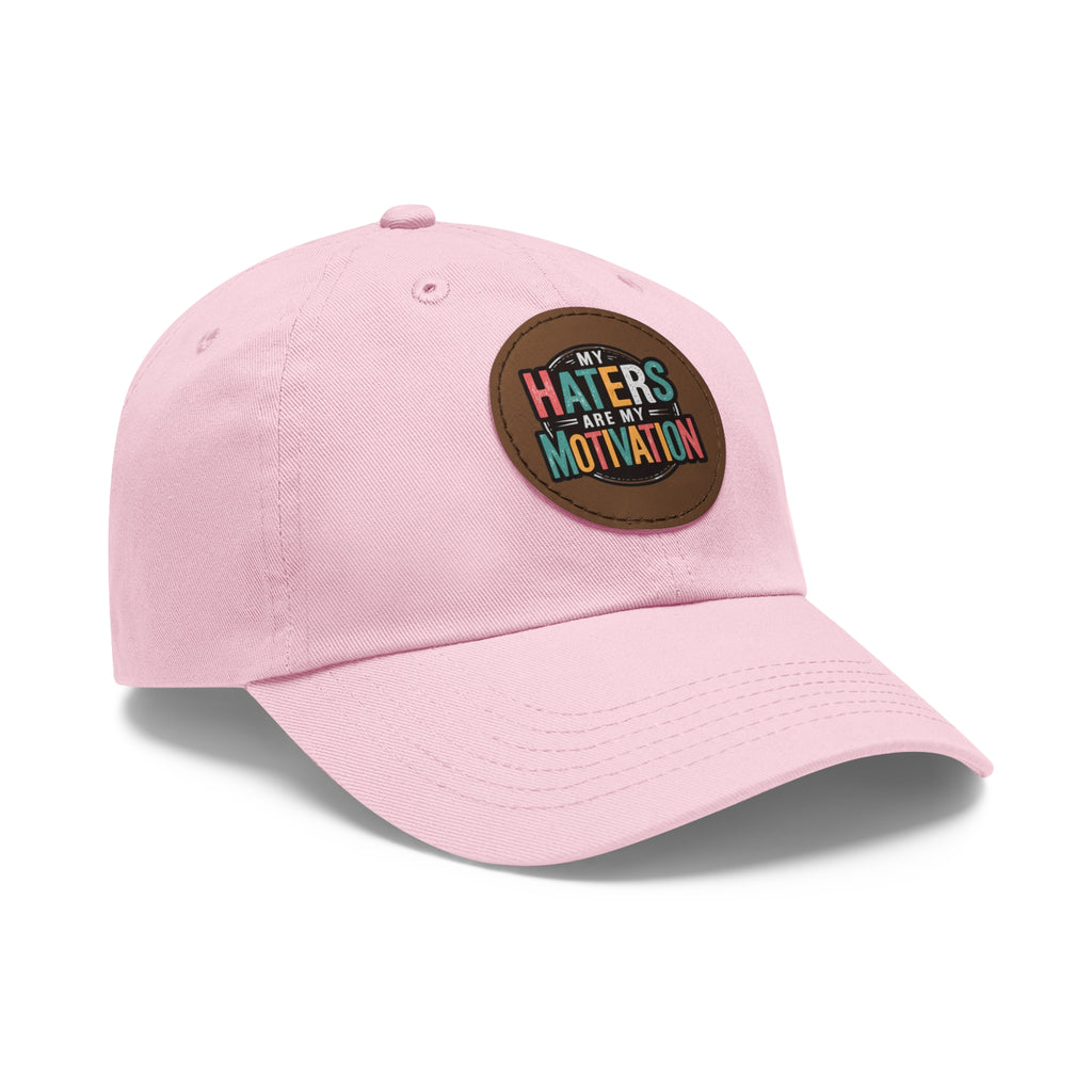 Motivational Dad Hat with Leather Patch - "My Haters Are My Motivation"