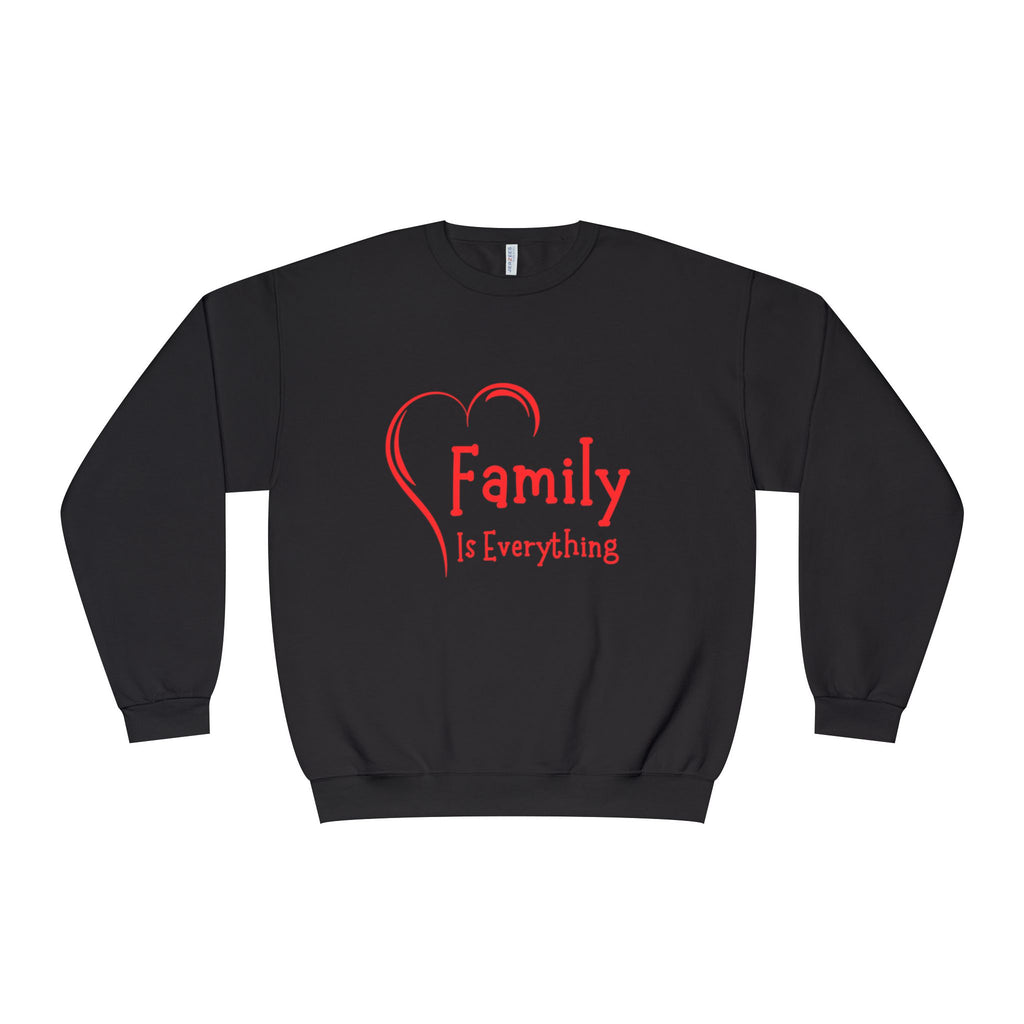 Family Is Everything Crewneck Sweatshirt - Unisex Casual Wear for Family Gatherings