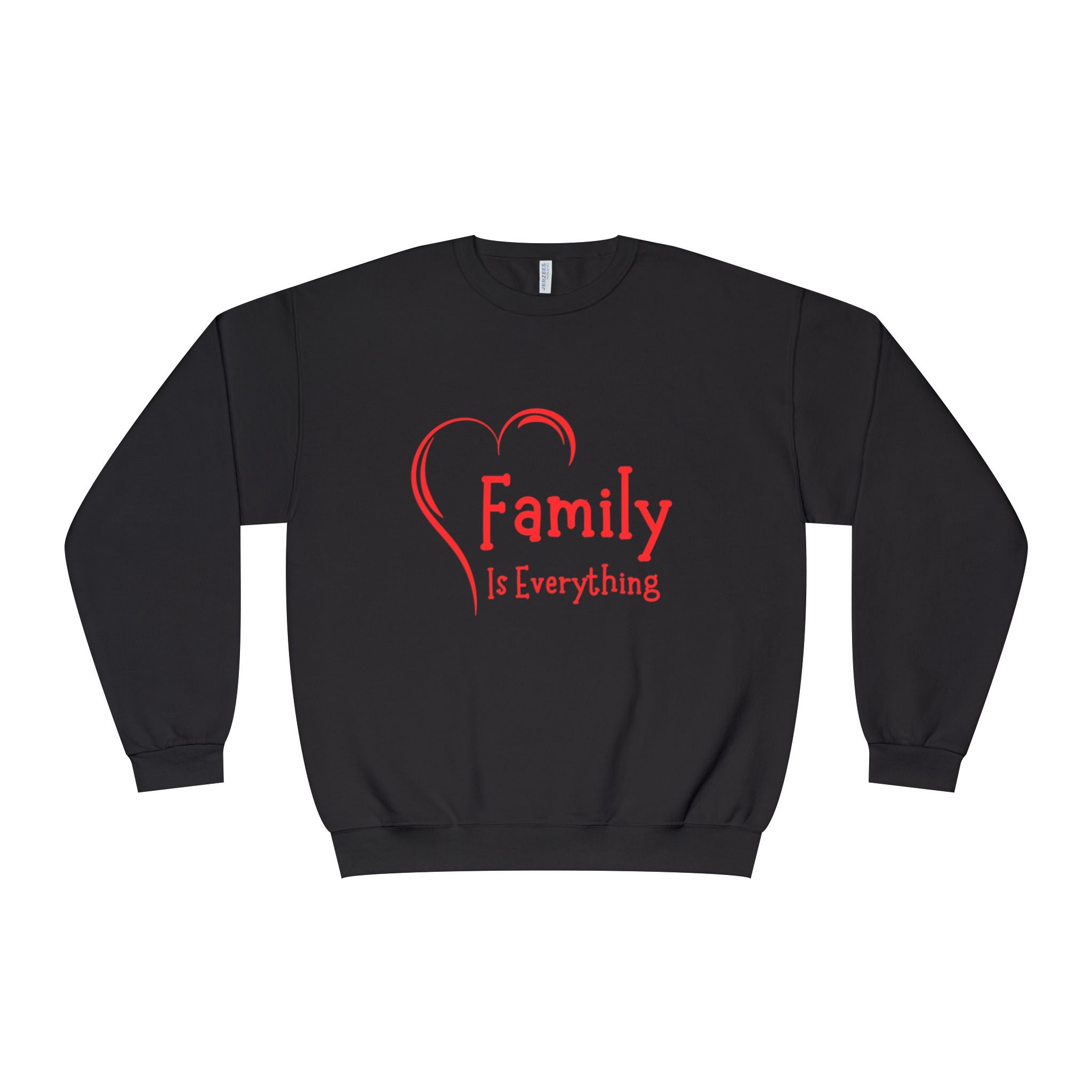 Family Is Everything Crewneck Sweatshirt - Unisex Casual Wear for Family Gatherings