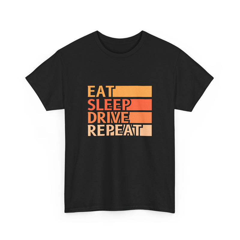 Eat Sleep Drive Repeat Unisex Heavy Cotton Tee - Perfect for Car Enthusiasts