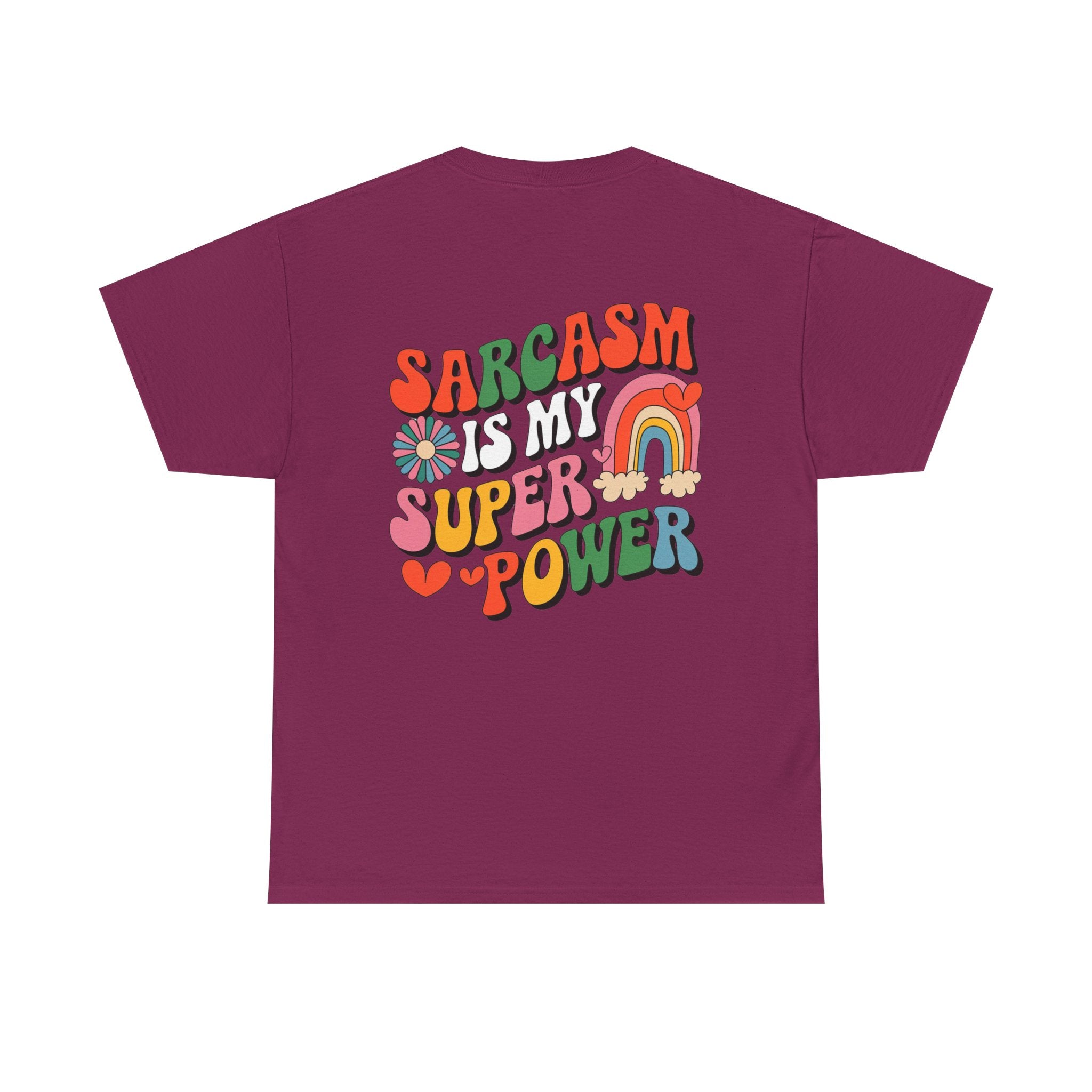 Sarcasm is my superpower Unisex Heavy Cotton Tee for Everyday Style
