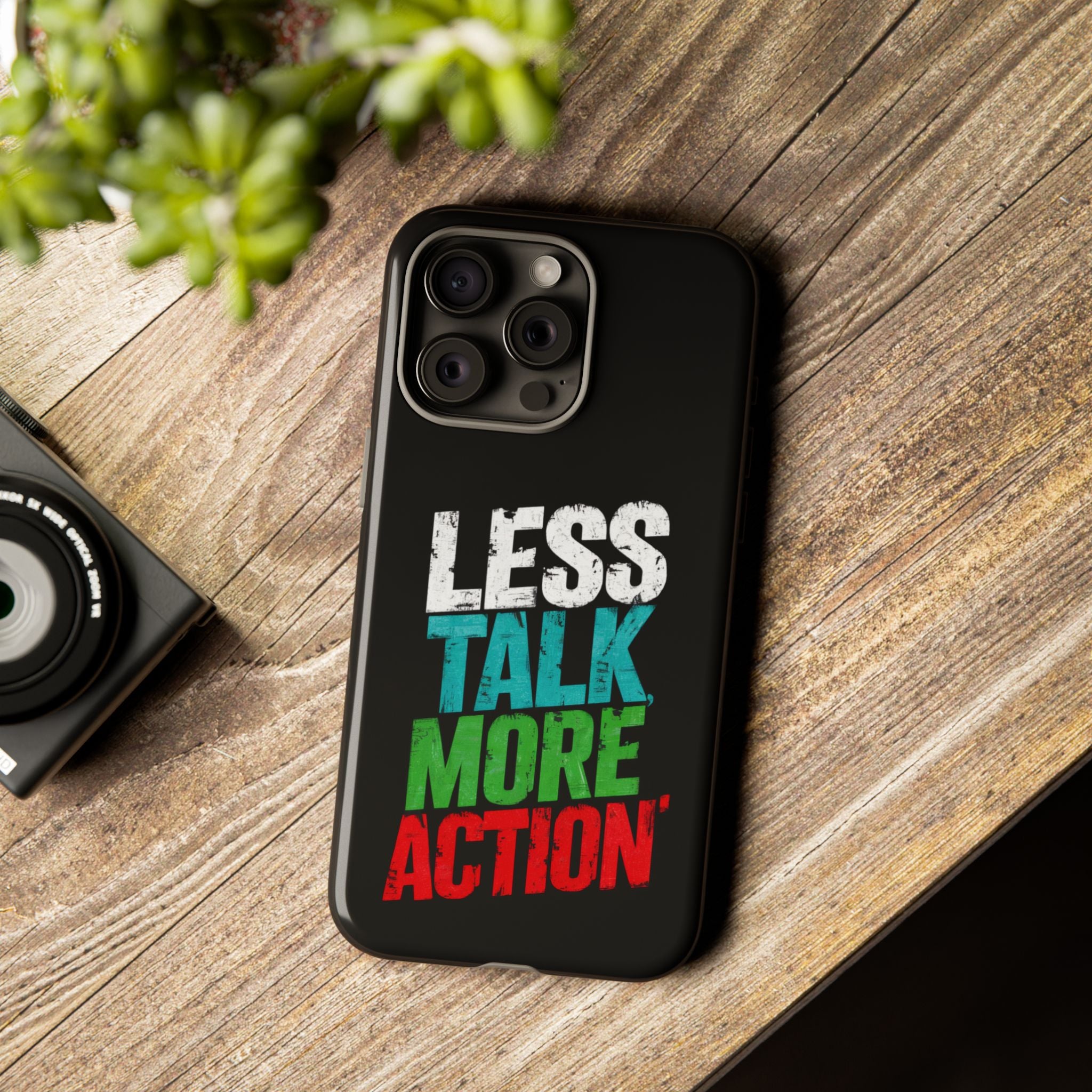 Less Talk More Action Phone Case - Tough, Motivational Design for Active Lifestyles