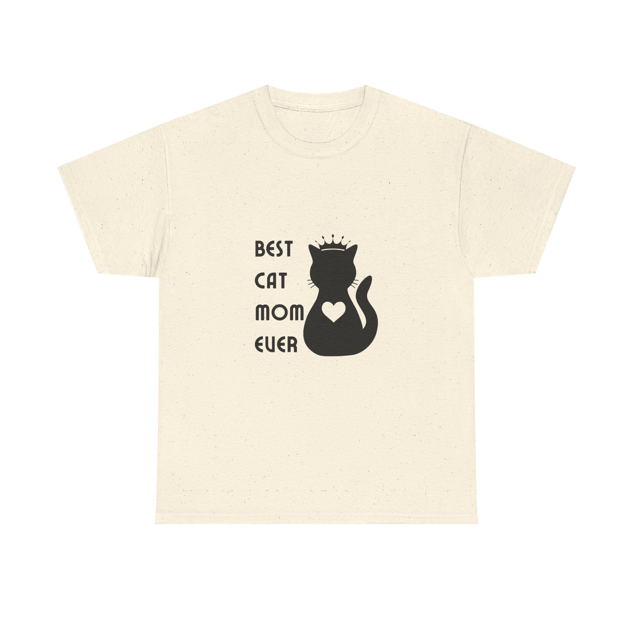 Best Cat Mom Ever Unisex Heavy Cotton Tee