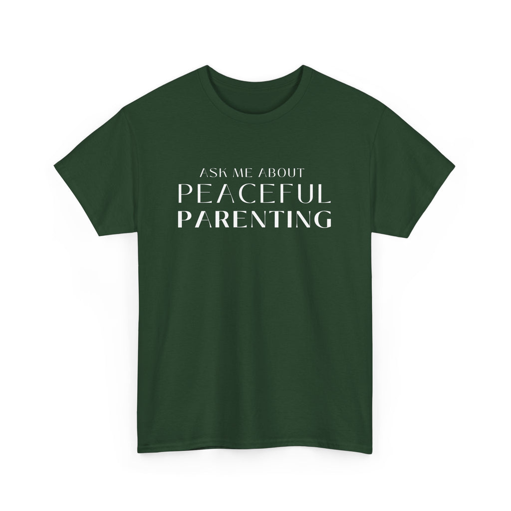 Peaceful Parenting Unisex Heavy Cotton Tee - Comfortable & Thoughtful Gift for Parents