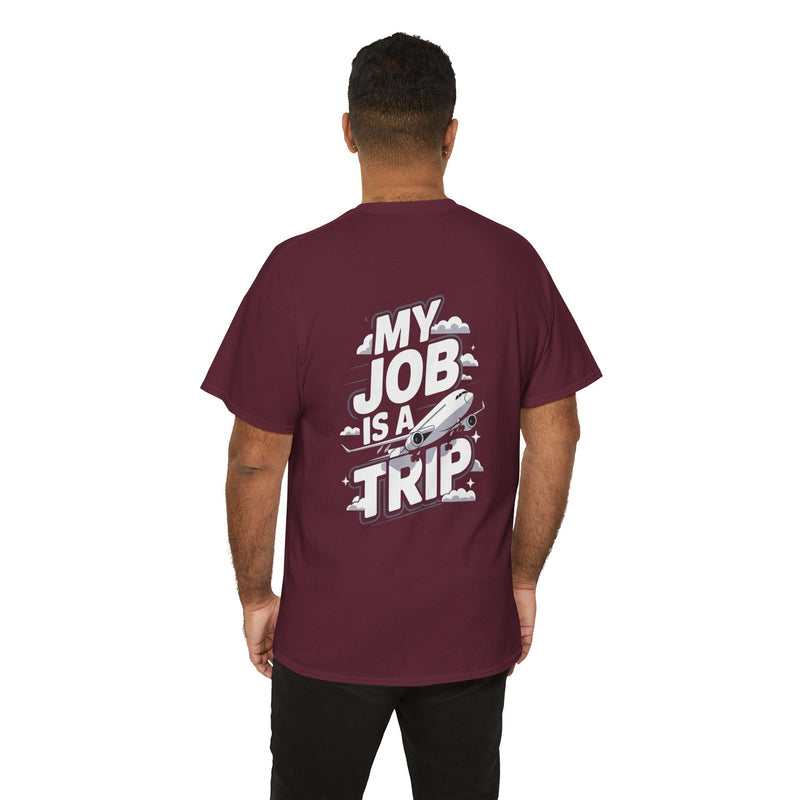 Unisex Heavy Cotton Tee - My Job is a TRIP