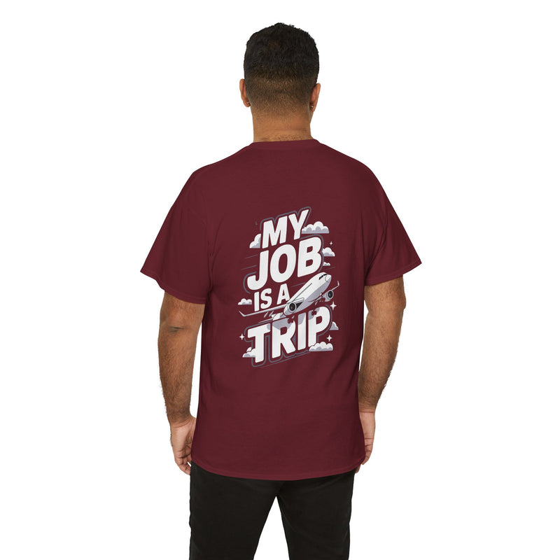 Unisex Heavy Cotton Tee - My Job is a TRIP