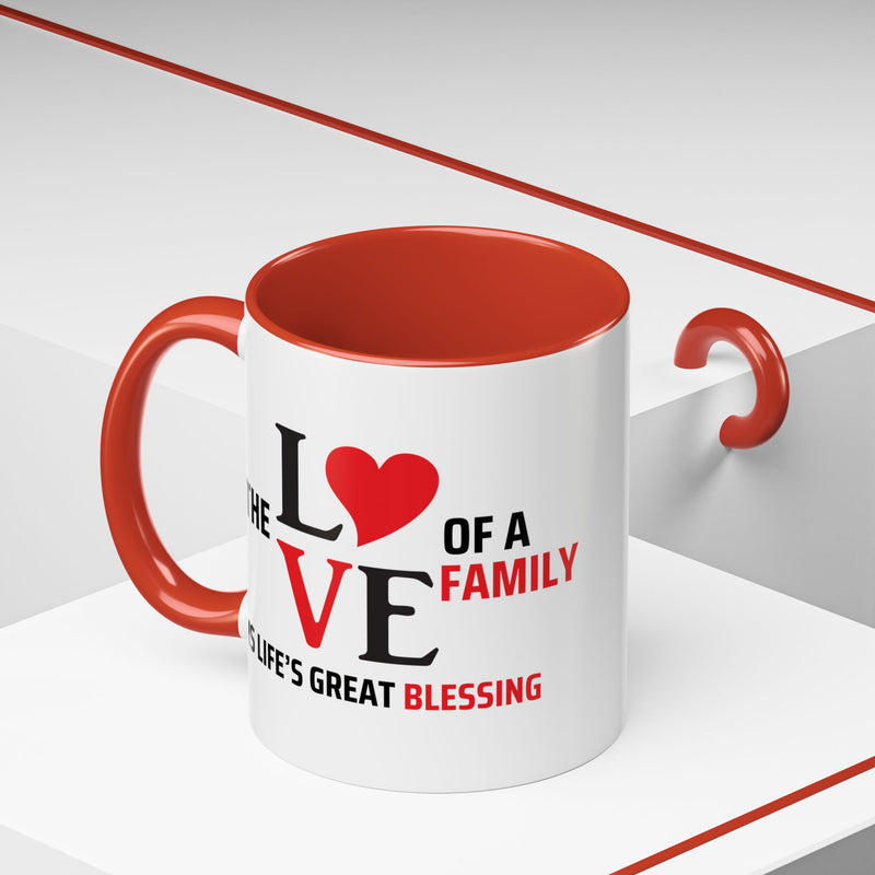 Love of a Family Coffee Mug - Inspirational Gift for Family Celebrations