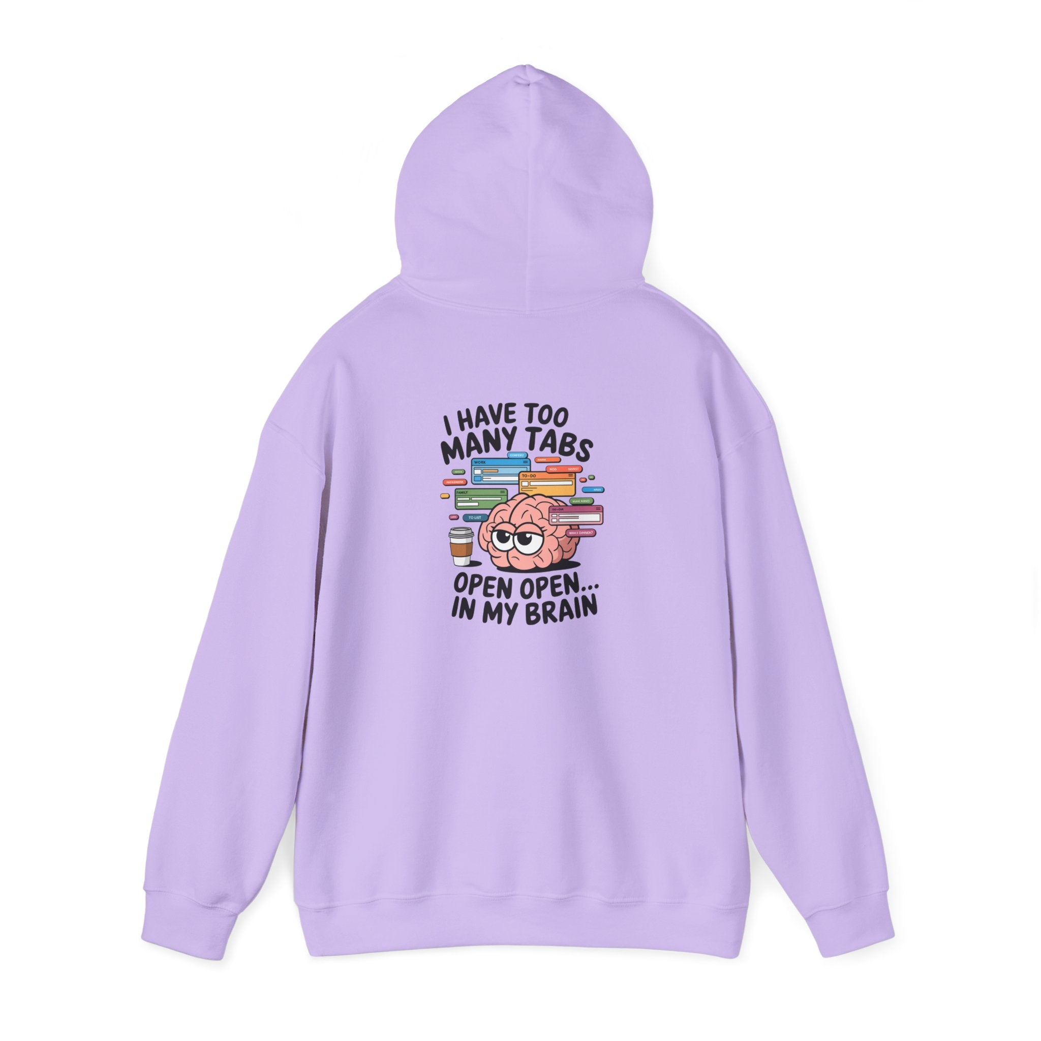 "Tabs open in my brain" Unisex Heavy Blend™ Hooded Sweatshirt