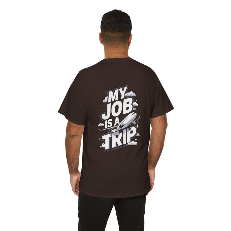 Unisex Heavy Cotton Tee - My Job is a TRIP