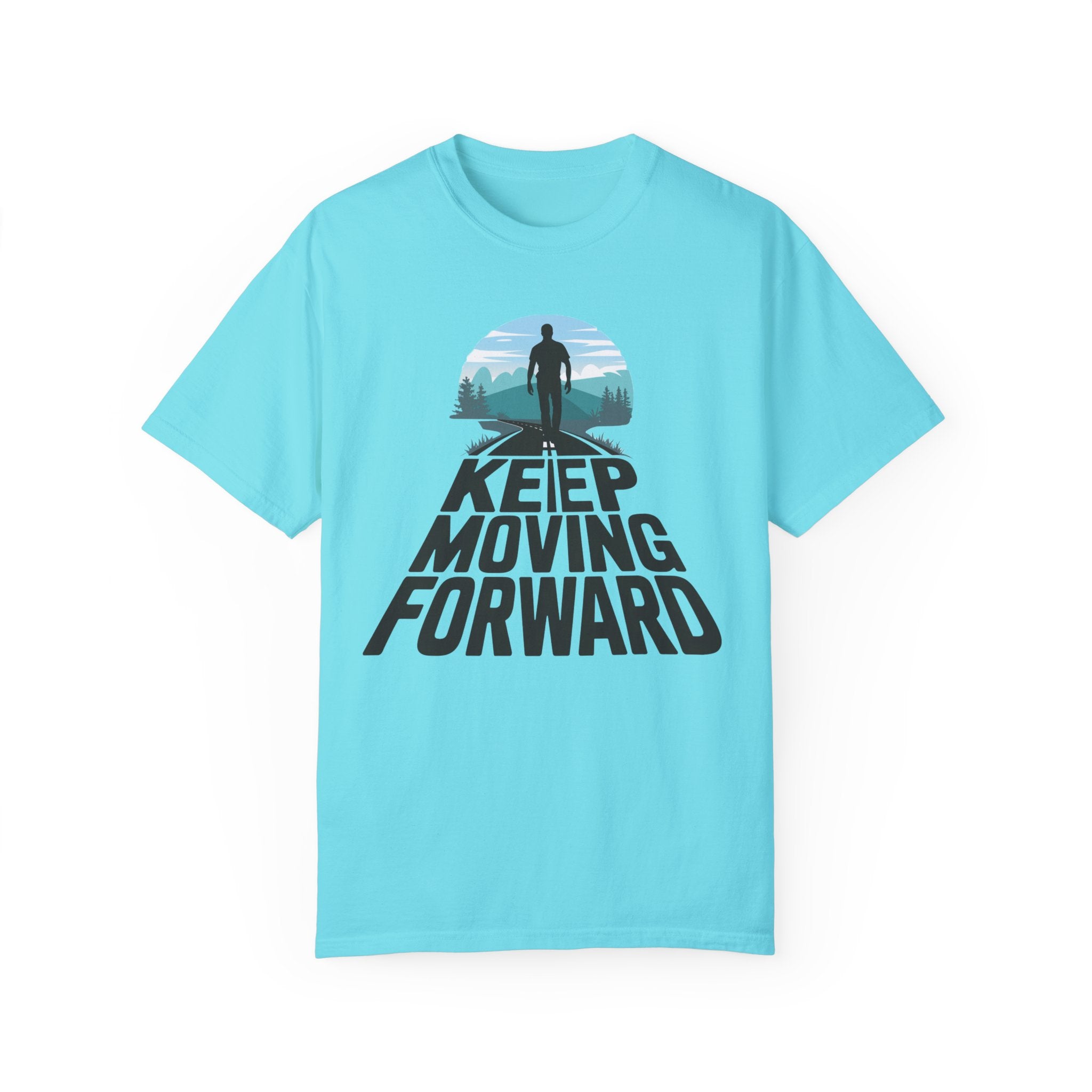 Keep Moving Forward Motivational Unisex T-Shirt