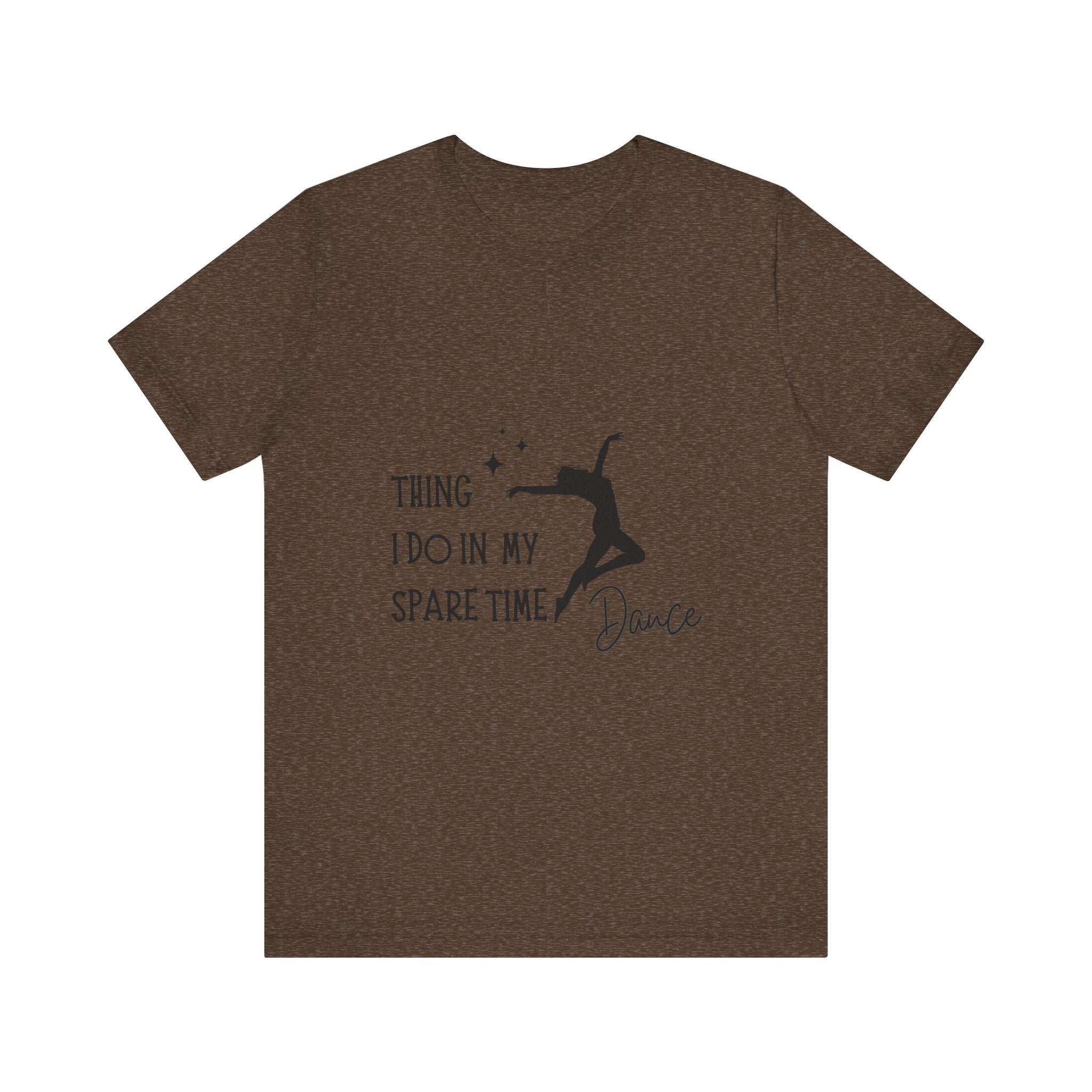 Dance Lover Unisex Jersey Tee - 'Thing I Do in My Spare Time' Graphic Shirt