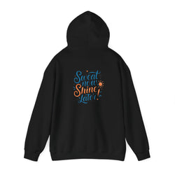 Unisex Heavy Blend™ Hooded Sweatshirt Sweat now shine later