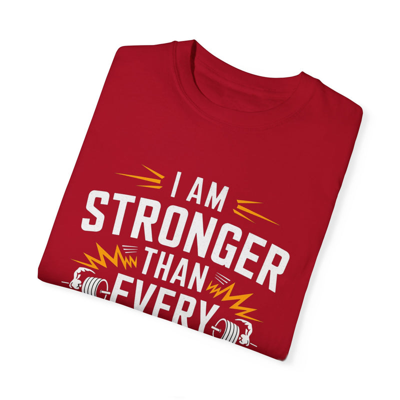 Motivational Unisex Garment-Dyed T-shirt - 'Stronger Than Every Doubt'