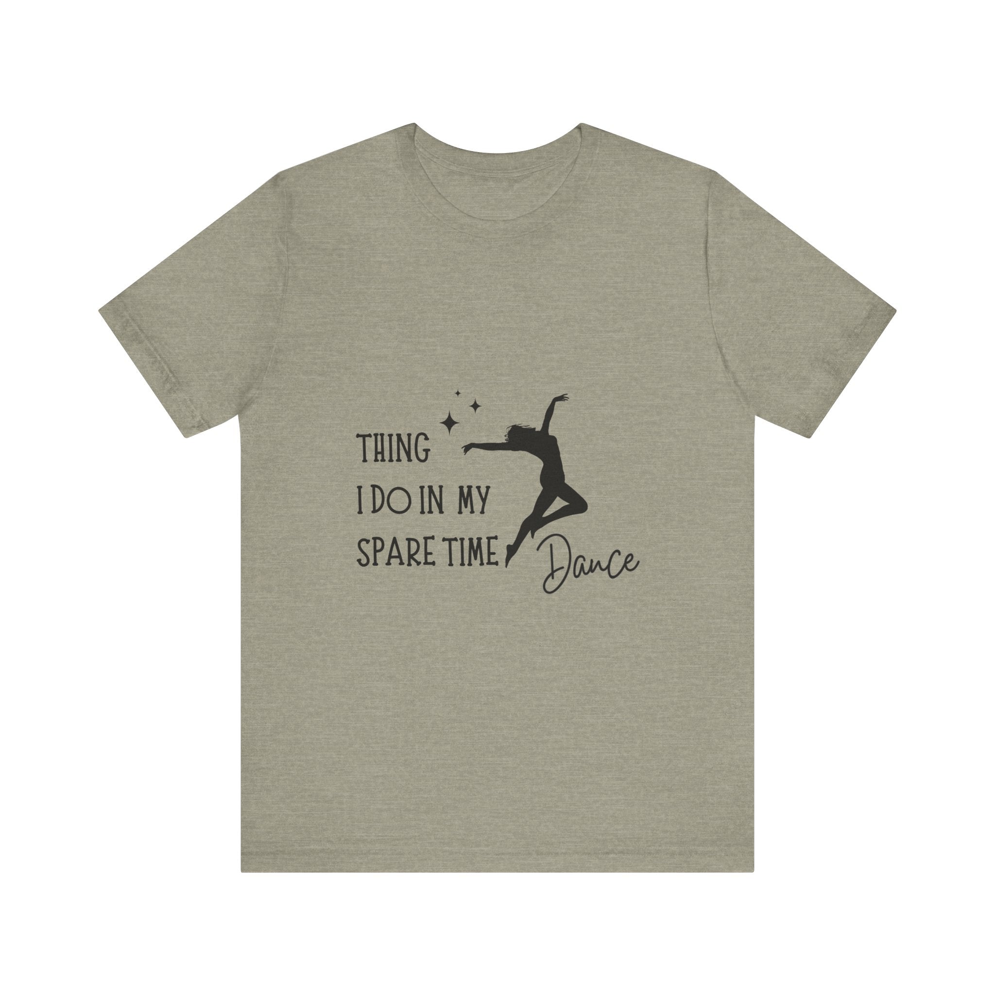 Dance Lover Unisex Jersey Tee - 'Thing I Do in My Spare Time' Graphic Shirt