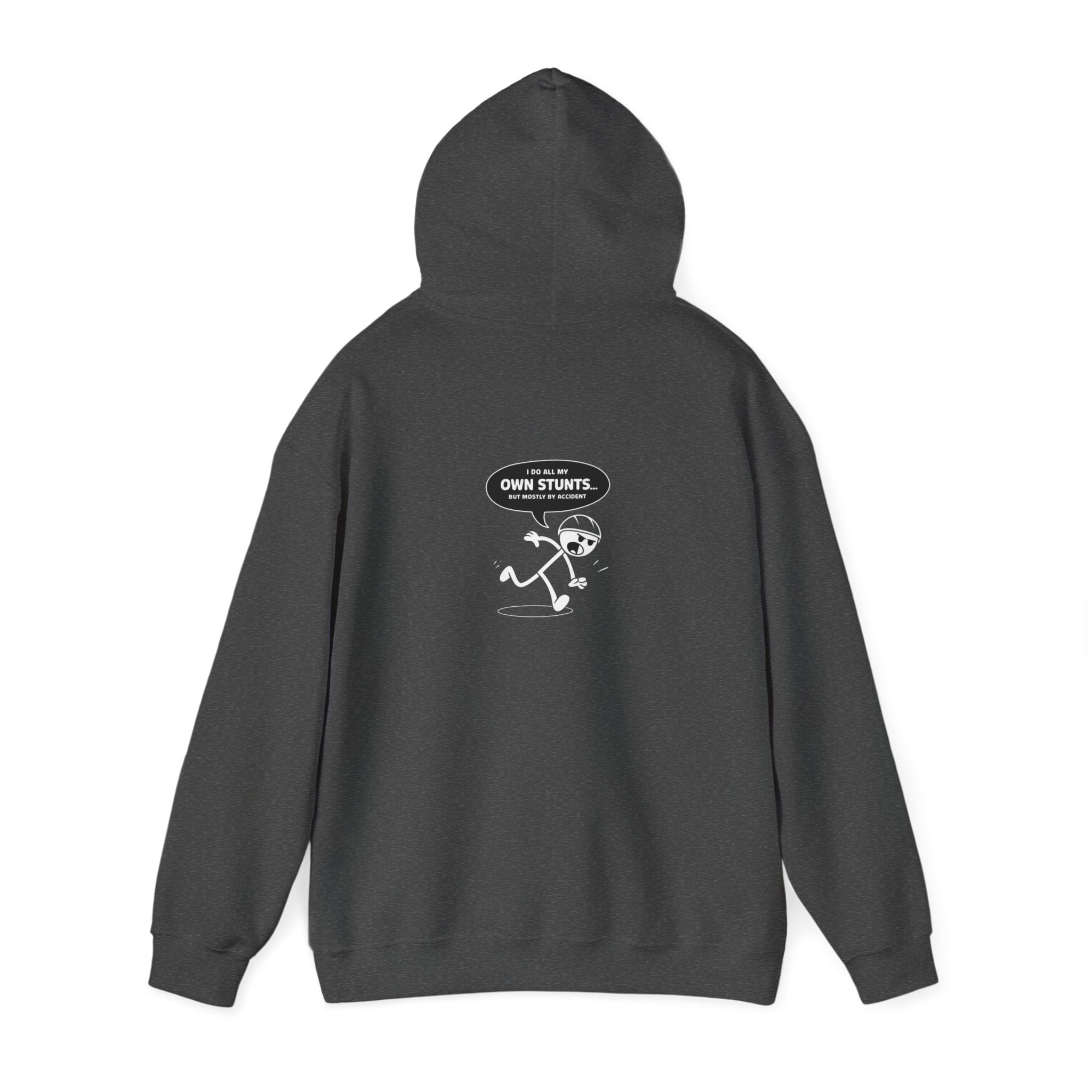 Own Stunts" - T-Shirt Unisex Heavy Blend™ Hooded Sweatshirt