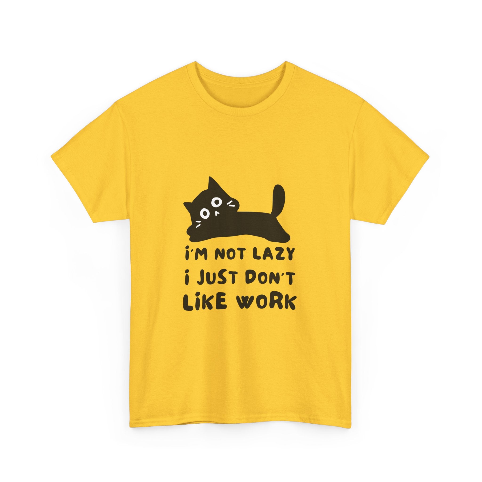 Funny Cat Tee - "I'm Not Lazy, I Just Don't Like Work" Unisex Heavy Cotton T-Shirt
