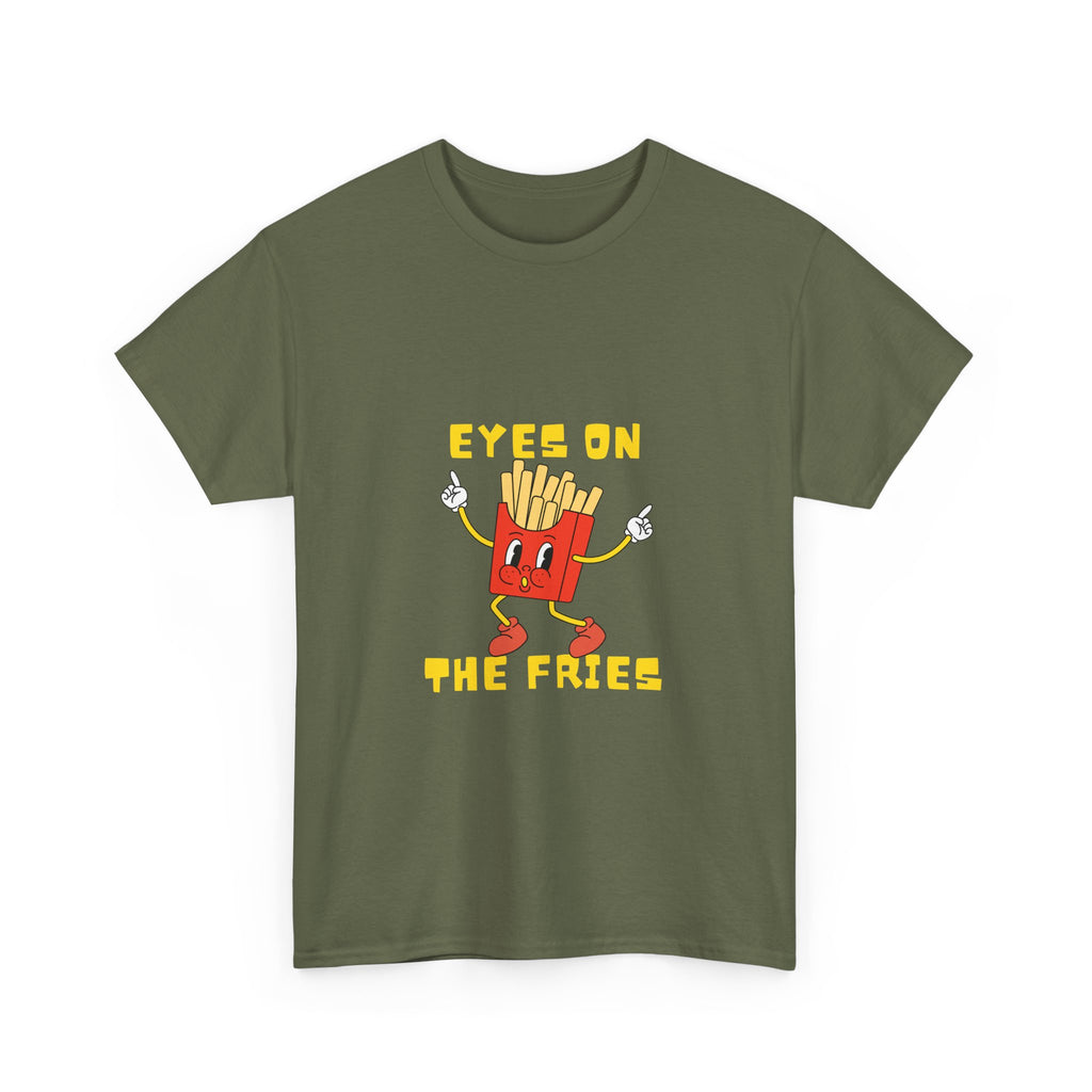 Funny Foodie Unisex Heavy Cotton Tee - 'Eyes on the Fries' Graphic T-Shirt