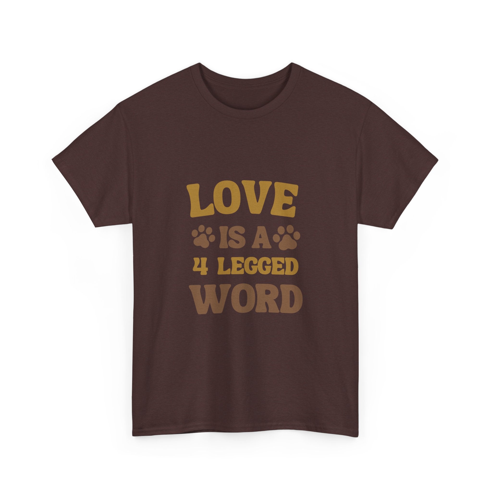 Love is a 4 Legged Word Tee - Unisex Heavy Cotton T-Shirt for Pet Lovers