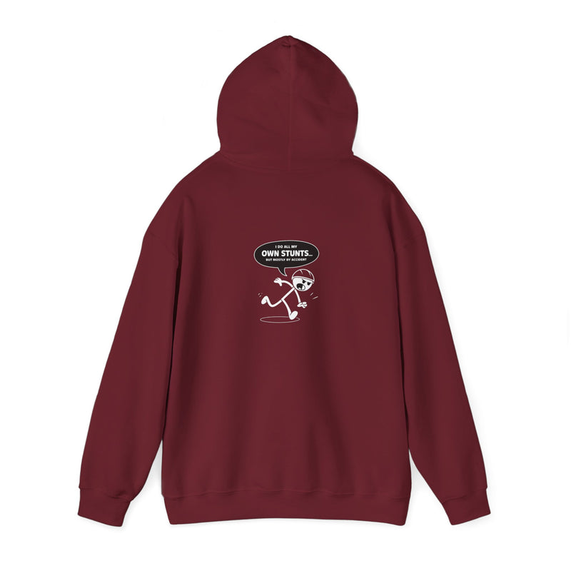 Own Stunts" - T-Shirt Unisex Heavy Blend™ Hooded Sweatshirt
