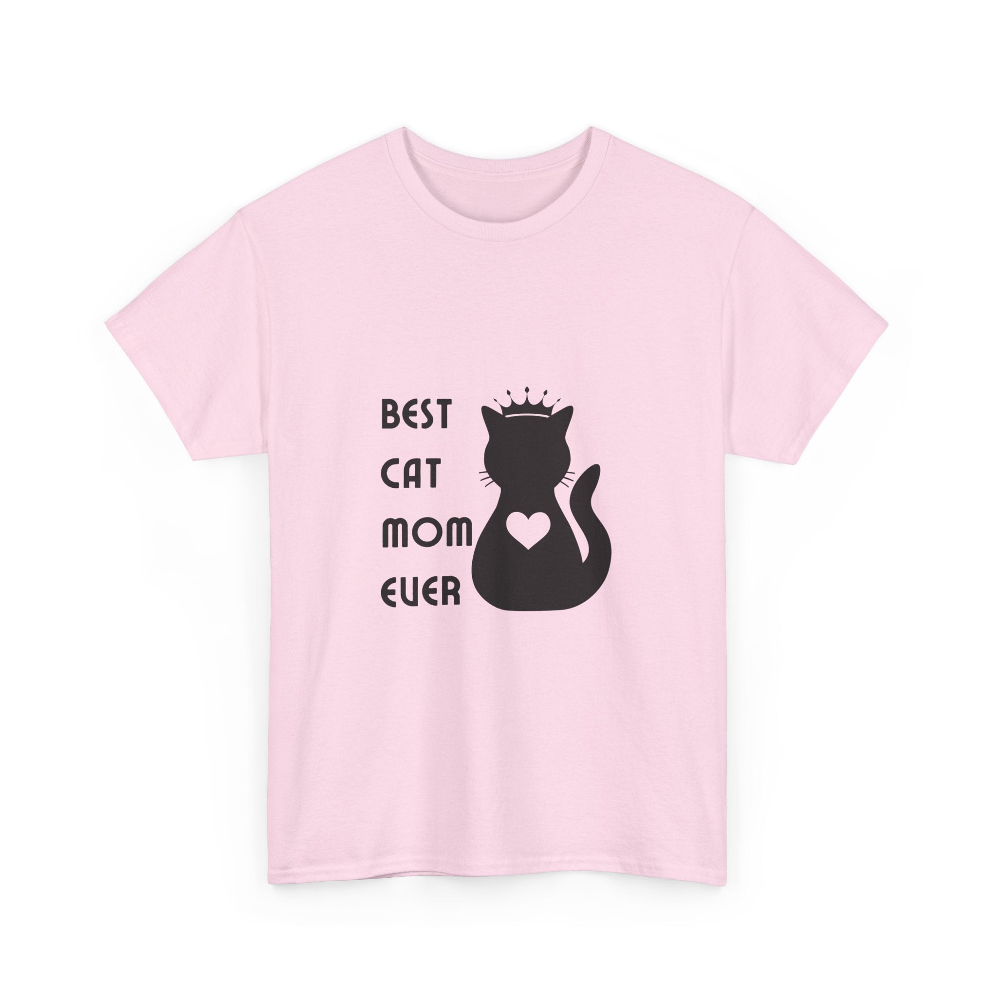Best Cat Mom Ever Unisex Heavy Cotton Tee