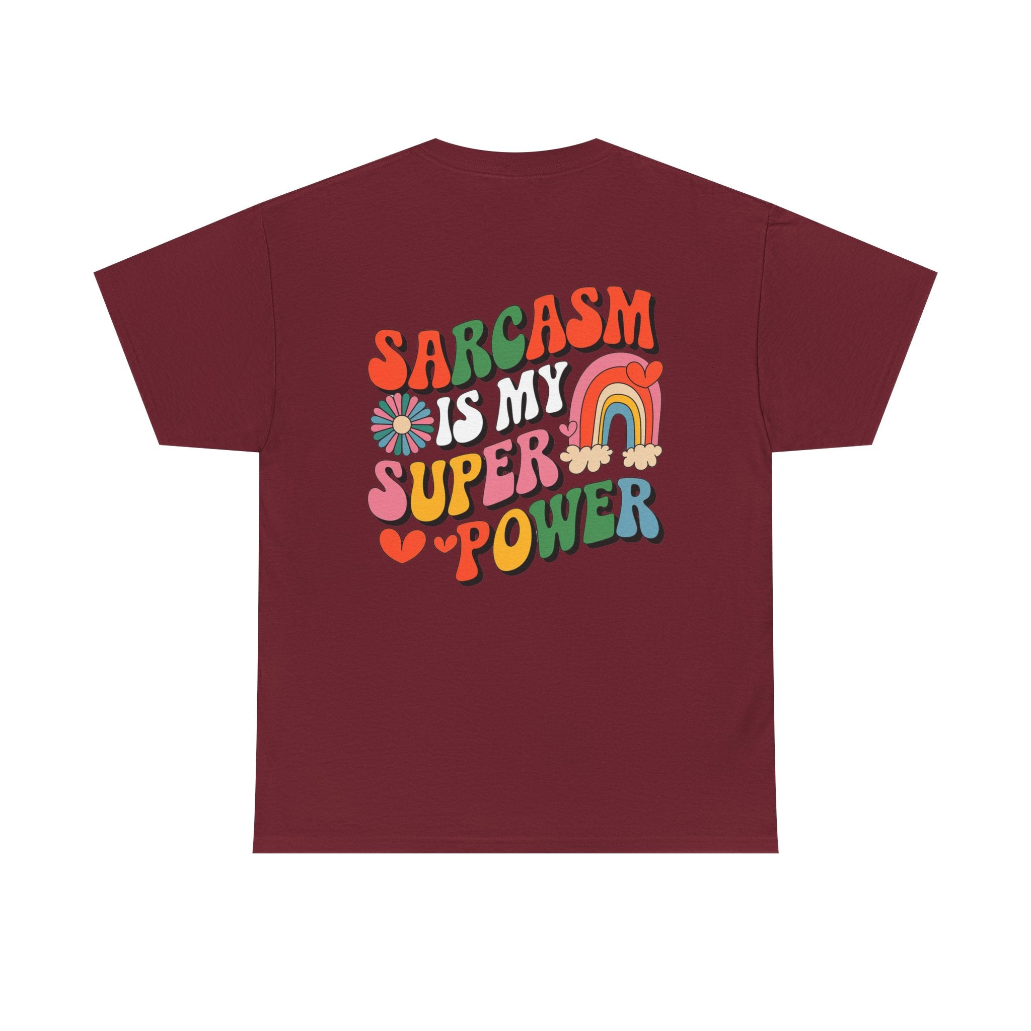 Sarcasm is my superpower Unisex Heavy Cotton Tee for Everyday Style