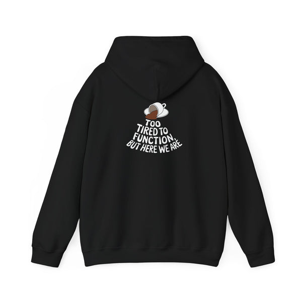 Unisex Heavy Blend™ Hooded Sweatshirt Tired to Function