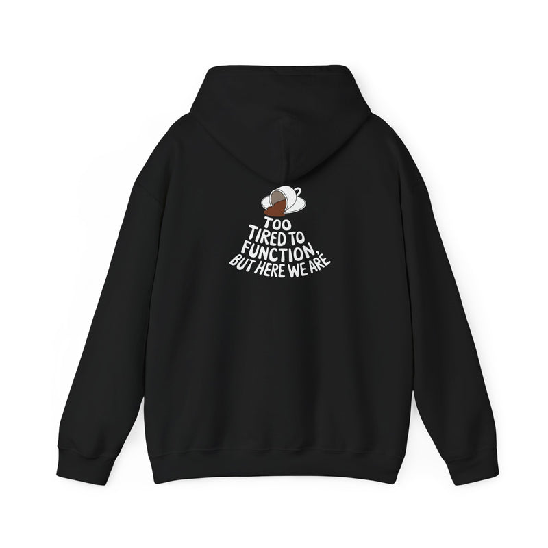 Unisex Heavy Blend™ Hooded Sweatshirt Tired to Function