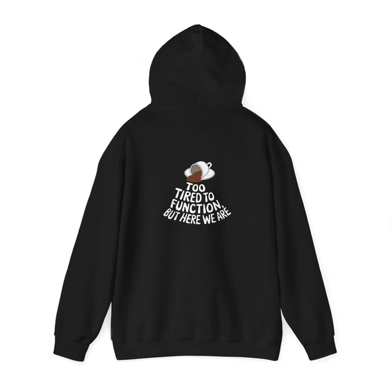 Unisex Heavy Blend™ Hooded Sweatshirt Tired to Function