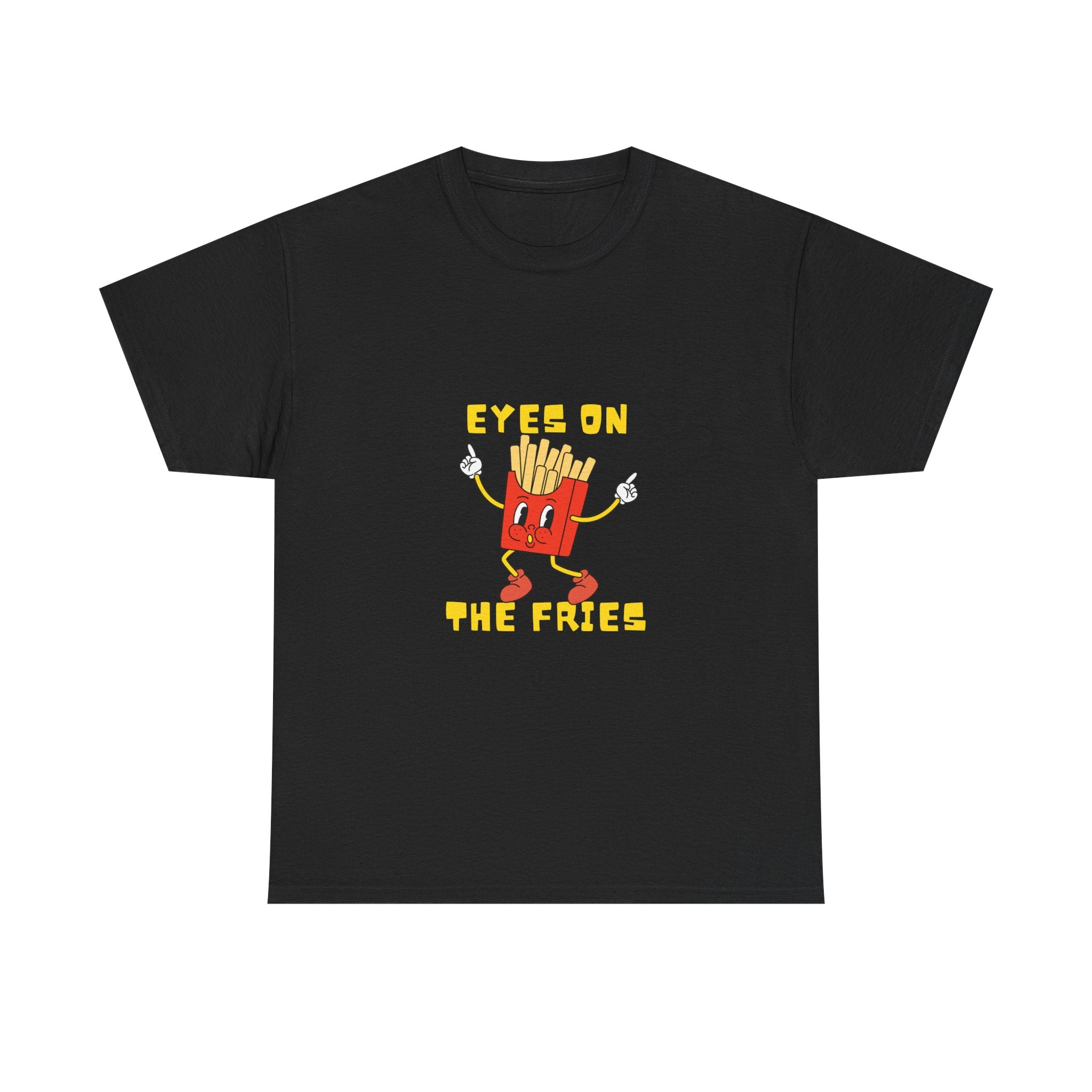 Funny Foodie Unisex Heavy Cotton Tee - 'Eyes on the Fries' Graphic T-Shirt