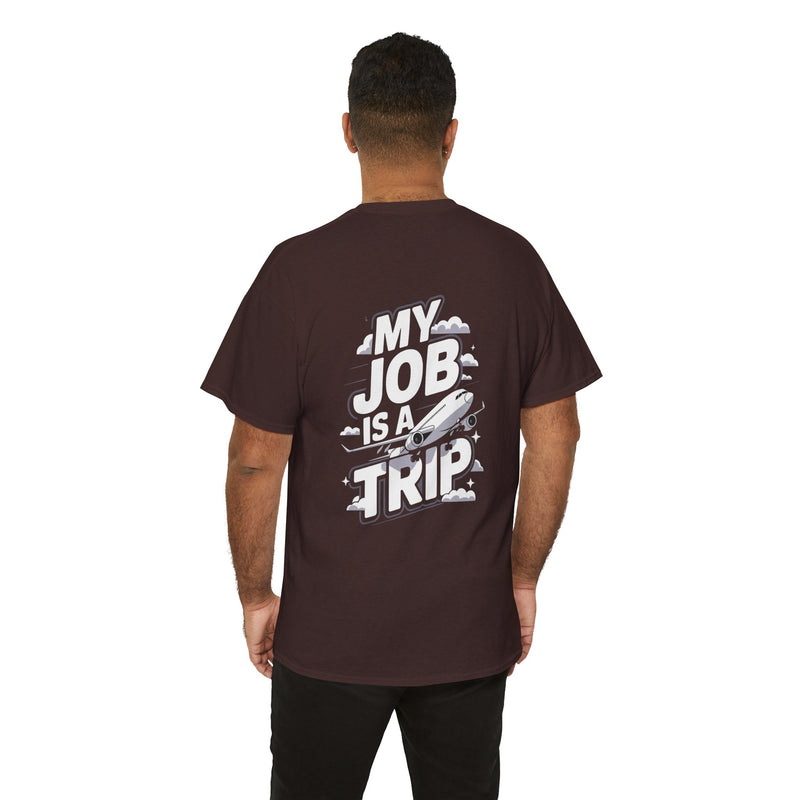 Unisex Heavy Cotton Tee - My Job is a TRIP